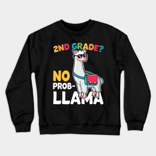 2nd Grade No Prob Llama Alpaca Funny Back To School Gift Crewneck Sweatshirt